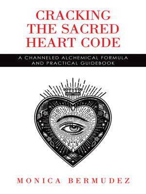 cover image of Cracking the Sacred Heart Code